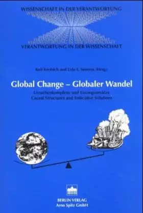 Couverture du produit · Global Change - Globaler Wandel. Ursachenkomplexe und Lösungsansätze