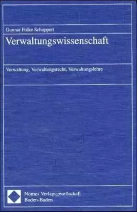 Couverture du produit · Verwaltungswissenschaft: Verwaltung, Verwaltungsrecht, Verwaltungslehre