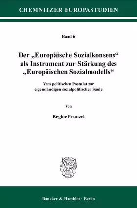 Couverture du produit · Der "Europäische Sozialkonsens" als Instrument zur Stärkung des "Europäischen Sozialmodells".: Vom politischen Postulat zur eig