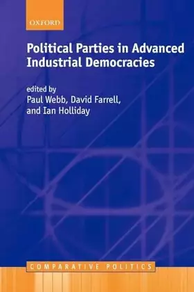 Couverture du produit · Political Parties in Advanced Industrial Democracies (Comparative Politics)