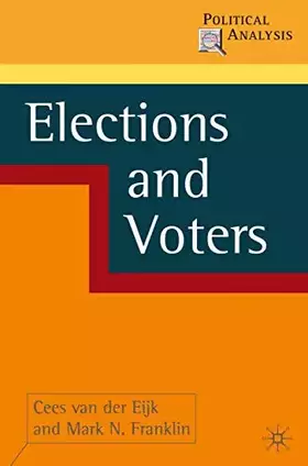 Couverture du produit · Elections and Voters (Political Analysis, 5)