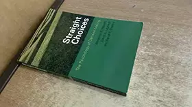 Couverture du produit · Straight Choices: The Psychology of Decision Making