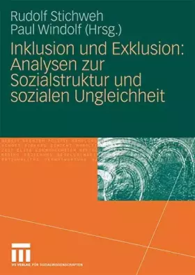Couverture du produit · Inklusion und Exklusion: Analysen zur Sozialstruktur und Sozialen Ungleichheit (German Edition)
