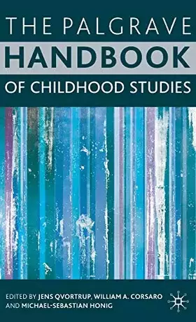 Couverture du produit · The Palgrave Handbook of Childhood Studies
