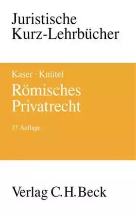 Couverture du produit · Römisches Privatrecht: Ein Studienbuch (Kurzlehrbücher für das Juristische Studium)