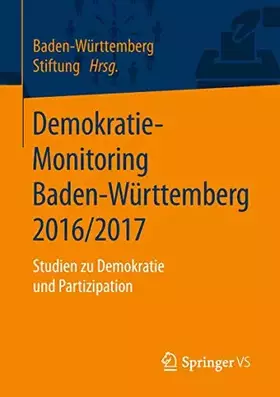 Couverture du produit · Demokratie-Monitoring Baden-Württemberg 2016/2017: Studien zu Demokratie und Partizipation