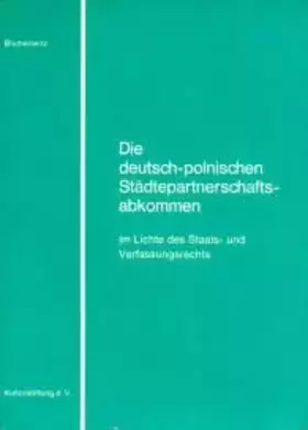 Couverture du produit · Die deutsch-polnischen Städtepartnerschaften im Lichte des Staats- und Verfassungsrechts