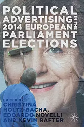 Couverture du produit · Political Advertising in the 2014 European Parliament Elections