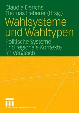 Couverture du produit · Wahlsysteme und Wahltypen: Politische Systeme und Regionale Kontexte im Vergleich (German Edition)
