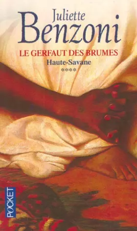 Couverture du produit · Le Gerfaut des brumes, tome 4 : Haute-Savane
