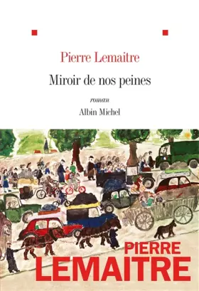 Couverture du produit · Miroir de nos peines