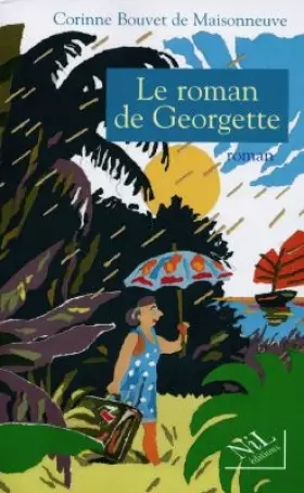 Couverture du produit · Le roman de Georgette