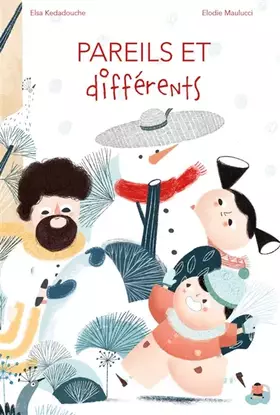 Couverture du produit · Pareils et différents