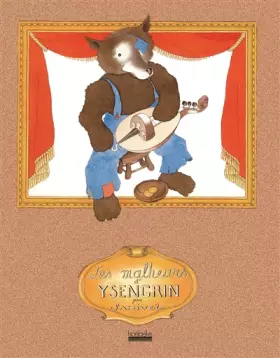 Couverture du produit · Les malheurs d'Ysengrin: Chantefable et images