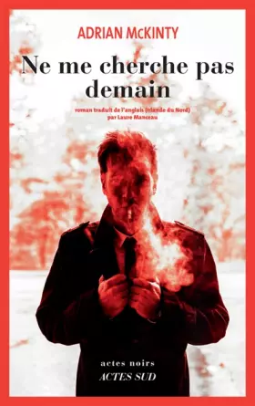 Couverture du produit · Ne me cherche pas demain