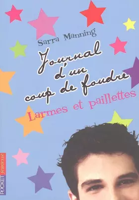 Couverture du produit · Journal d'un coup de foudre, Tome 2 : Larmes et paillettes
