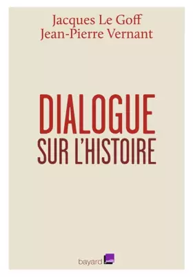 Couverture du produit · Dialogue sur l'histoire et sa transmission