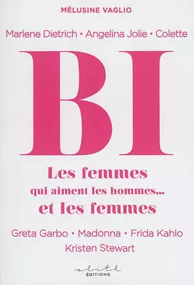 Couverture du produit · Bi: Les femmes qui aiment les hommes... et les femmes