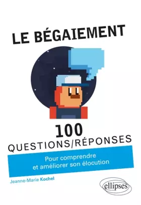 Couverture du produit · Le bégaiement