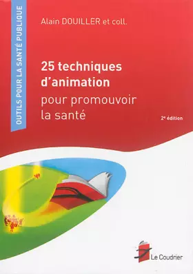 Couverture du produit · 25 techniques d'animation pour promouvoir la santé