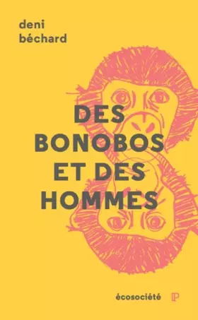 Couverture du produit · Des Bonobos et des Hommes