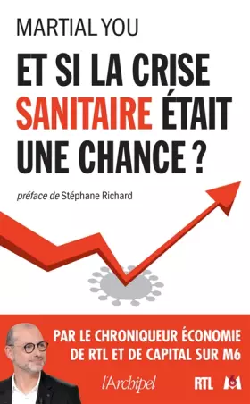 Couverture du produit · Et si la crise sanitaire était une chance ?