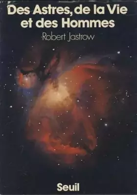 Couverture du produit · Des astres,  de la vie et des hommes