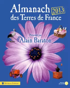 Couverture du produit · Almanach des Terres de France 2013