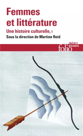 Couverture du produit · Femmes et littérature (Tome 1-Moyen Âge- XVIIIᵉ siècle): Une histoire culturelle