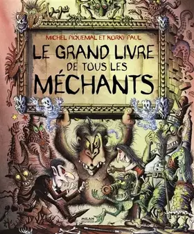 Couverture du produit · Grand livre de tous les méchants (le)