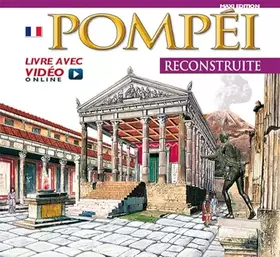 Couverture du produit · Pompei ricostruita. Pompéi Reconstruite. Avec video online. Maxi edition.