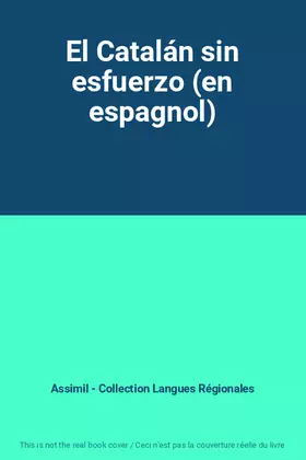 Couverture du produit · El Catalán sin esfuerzo (en espagnol)