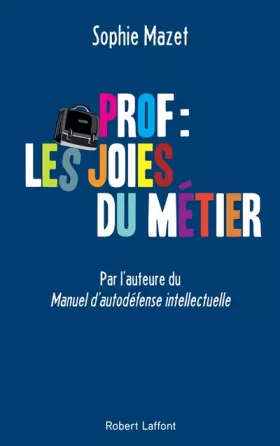 Couverture du produit · Prof : les joies du métier