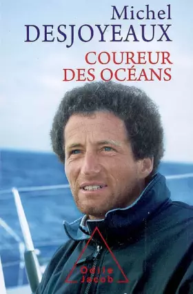 Couverture du produit · Naviguer en solitaire : Coureur des océans