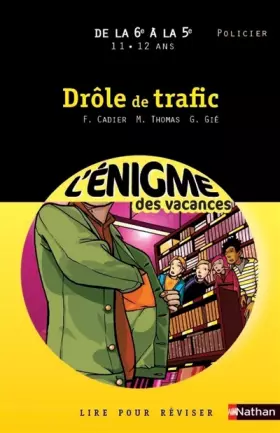 Couverture du produit · Cahier de vacances  - Enigmes vacances Drôle de trafic