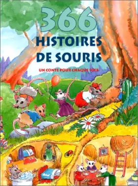 Couverture du produit · 366 HISTOIRES DE SOURIS. Un conte pour chaque soir