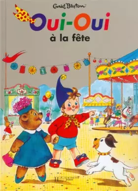 Couverture du produit · Oui-Oui à la fête