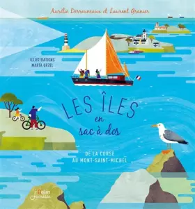 Couverture du produit · Les îles en sac à dos: De la Corse au Mont-Saint-Michel