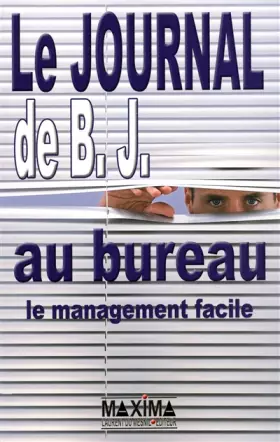 Couverture du produit · Le Journal de BJ au bureau : Le Management facile