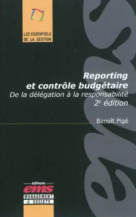 Couverture du produit · Reporting et contrôle budgétaire : De la délégation à la responsabilité.