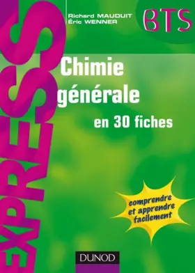 Couverture du produit · Chimie générale en 30 fiches