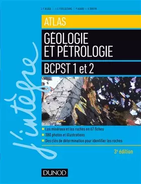 Couverture du produit · Atlas de géologie-pétrologie BCPST 1 et 2 - 3e éd.