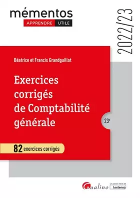 Couverture du produit · Exercices corrigés de comptabilité générale: 82 exercices corrigés (2022-2023)