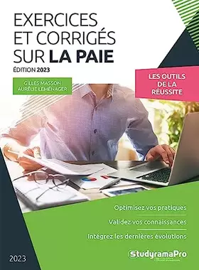 Couverture du produit · Exercices et corrigés sur la paie: Optimisez vos pratiques - Validez vos connaissances - Intégrez les dernières évolutions