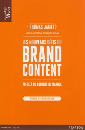 Couverture du produit · Les nouveaux défis du Brand Content : Au-delà du contenu de marque