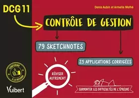 Couverture du produit · DCG 11. Contrôle de gestion en 79 sketchnotes et 25 applications corrigées: Réviser autrement et surmonter les difficultés de l