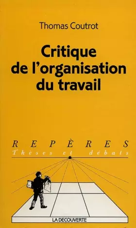 Couverture du produit · Critique de l'organisation du travail