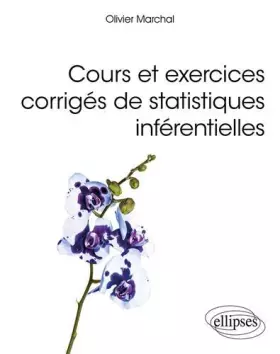 Couverture du produit · Cours et exercices corrigés de statistiques inférentielles