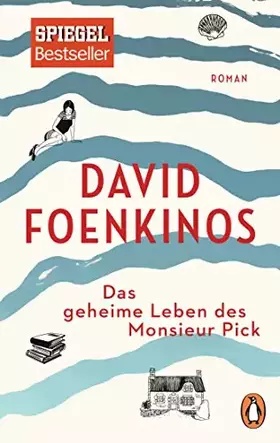 Couverture du produit · Das geheime Leben des Monsieur Pick: Roman