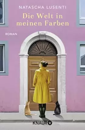 Couverture du produit · Die Welt in meinen Farben: Roman